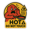 “Hot – Do Not Touch” Safety Sticker – 4” × 4”